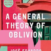 A General Theory Of Oblivion