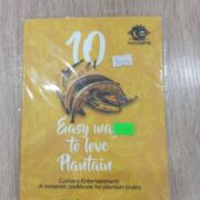 10 Easy Ways To Love Plantain