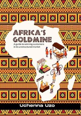 Africa’s Goldmine