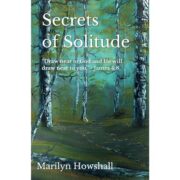 Secrets in Solitude