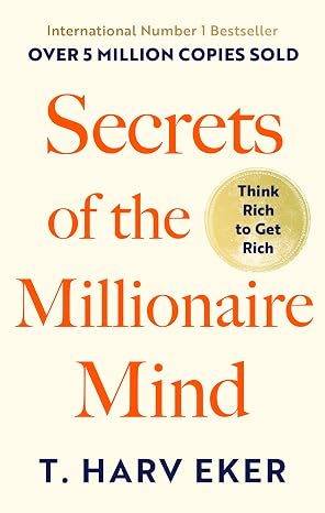 Secrets Of The Millionaire Mind