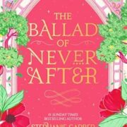 The Ballad of Never After