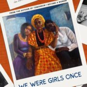 We Were Girls Once