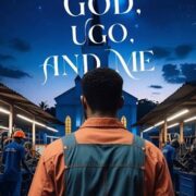 God, Ugo & Me