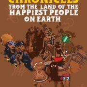 Chronicles From The Land of The Happiest People (pb)