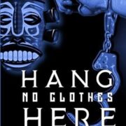 Hang no clothes here