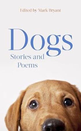 Dogs: stories and poems
