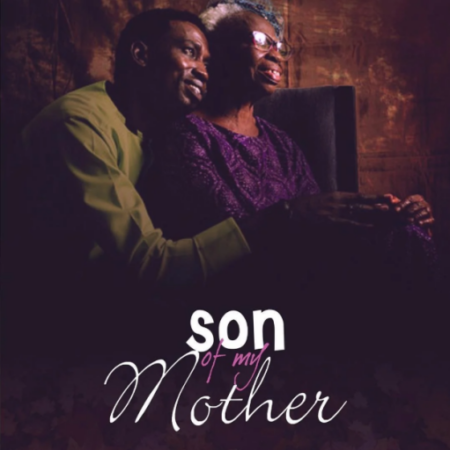 Son of my mother