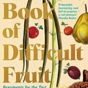 The book of difficult fruit