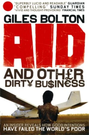 Aid and other dirty business