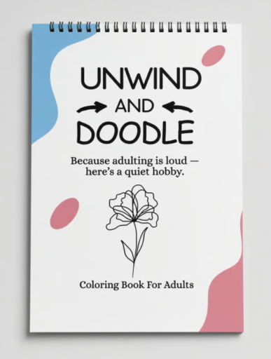 Unwind and Doodle Colouring Book