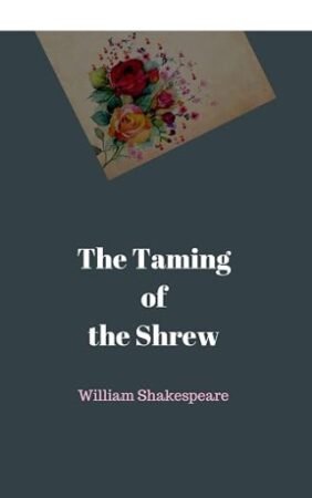 Taming of the shrew