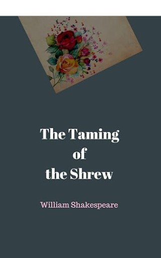Taming of the shrew