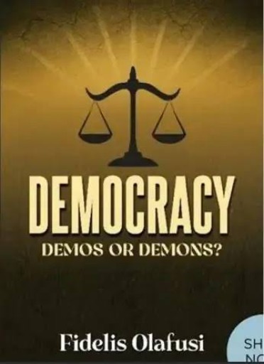 Democracy: Demos or Demons