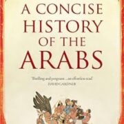 A concise of history of the arabs