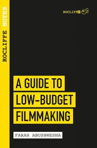 A guide to low budget filmmaking
