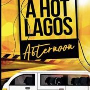 A hot lagos afternoon