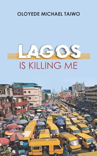 Lagos is killing me
