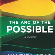 The Arc Of The Possible