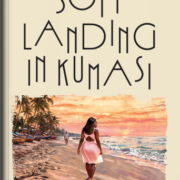Soft Landing in Kumasi