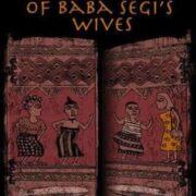 The secret lives of Baba Segi's wives