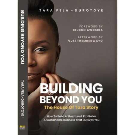 BUILDING BEYOND YOU (THE HOUSE OF TARA STORY)