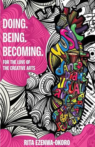 Doing Being Becoming